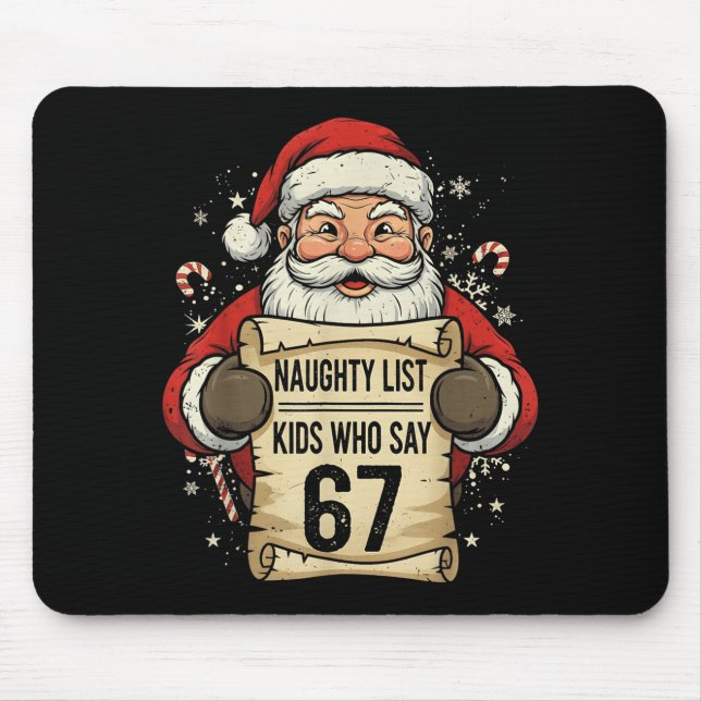 Alfombrilla De Ratón Naughty List Kids Who Say 67 Funny Teacher Christm (Frente)