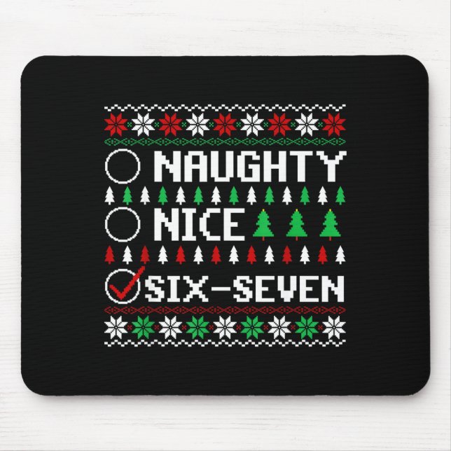 Alfombrilla De Ratón Naughty Nice 6-7 Funny Brainrot Meme Ugly Xmas Six (Frente)