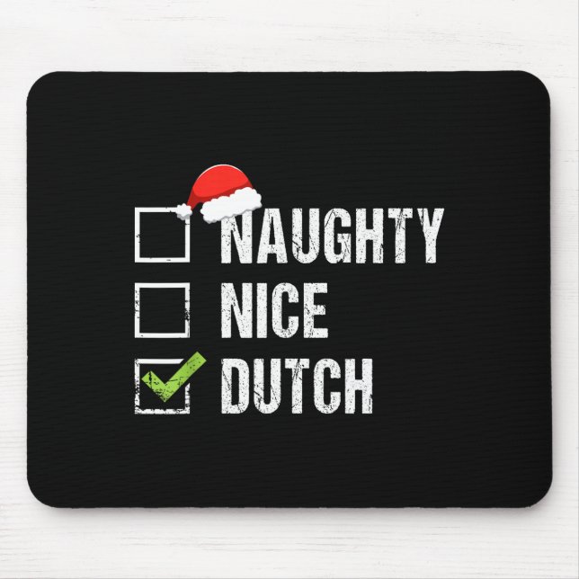 Alfombrilla De Ratón Naughty Nice Dutch Shirt Netherlands Santa Christm (Frente)