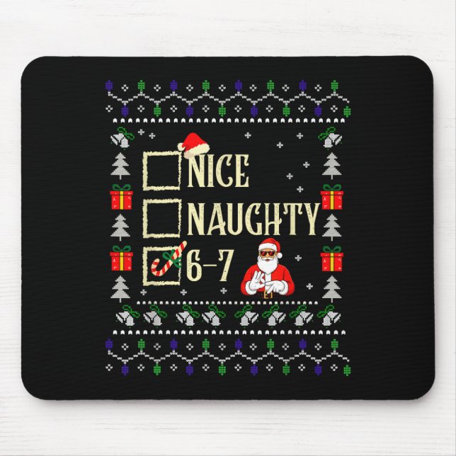 Alfombrilla De Ratón Naughty Nice Six Seven Kids Ugly Christmas Sweater (Frente)