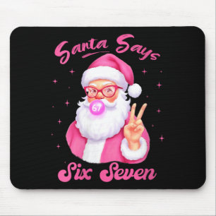 Alfombrilla De Ratón Navidad de Mujeres Dice Seis Siete Navidad 67 Meme