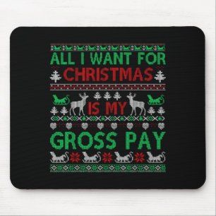 Alfombrilla De Ratón Navidad Divertida Todo Lo Que Quiero Es Mi Salario