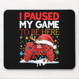 Alfombrilla De Ratón Navidades En El Que Detuve Mi Juego Para Estar Aqu