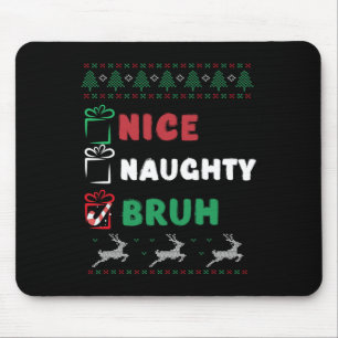 Alfombrilla De Ratón Navidades Naughty Bruh Graciosa Lista de Mujeres d