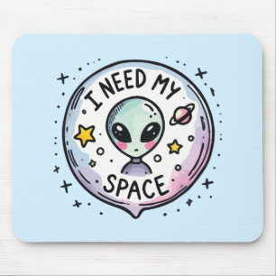 Alfombrilla De Ratón Necesito Mi Espacio Alien Cute