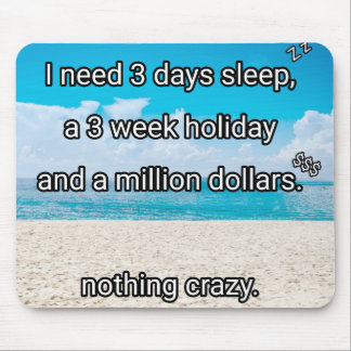 Alfombrilla De Ratón Necesito un descanso