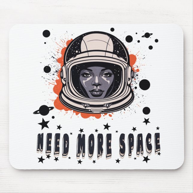Alfombrilla De Ratón Need More Space Mouse Pad – Fun Cosmic Desk Access (Frente)