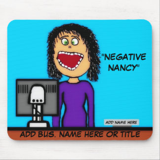 Alfombrilla De Ratón Negativa Nancy Personalizado