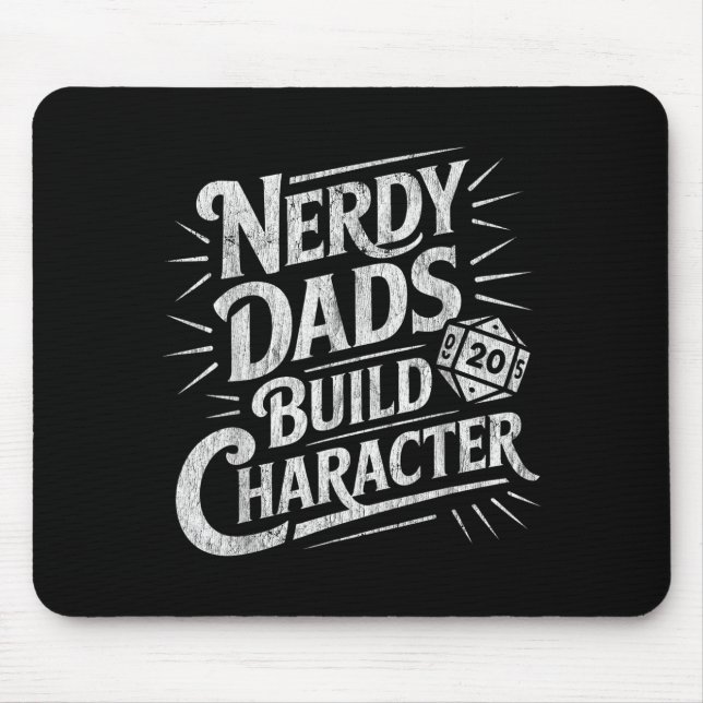 Alfombrilla De Ratón Nerdy Dads Build Character Father Humor  (Frente)