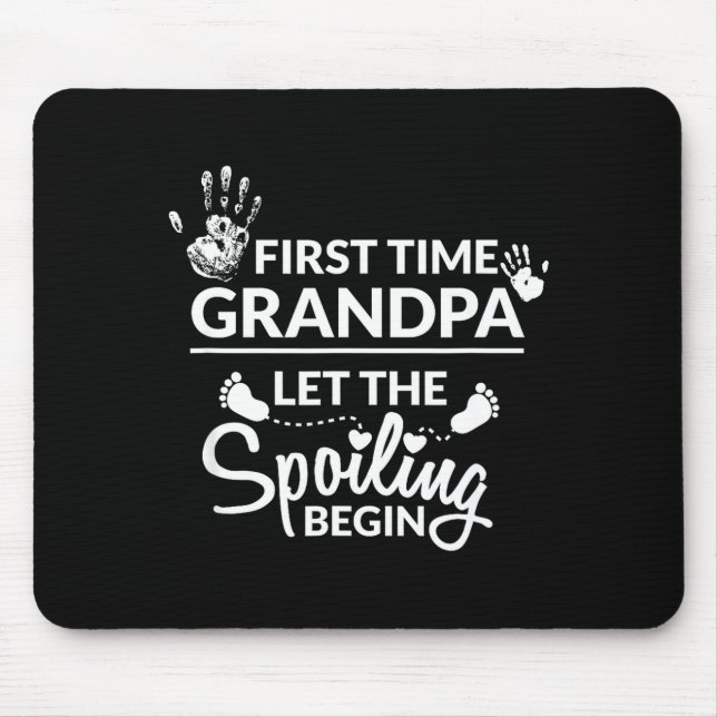 Alfombrilla De Ratón New First Time Grandpa Let The Siling Begin Gift  (Frente)