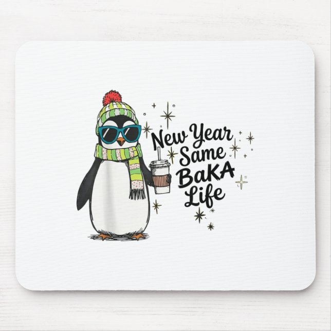Alfombrilla De Ratón New Year Same Baka Life Penguin Meme Joke  (Frente)