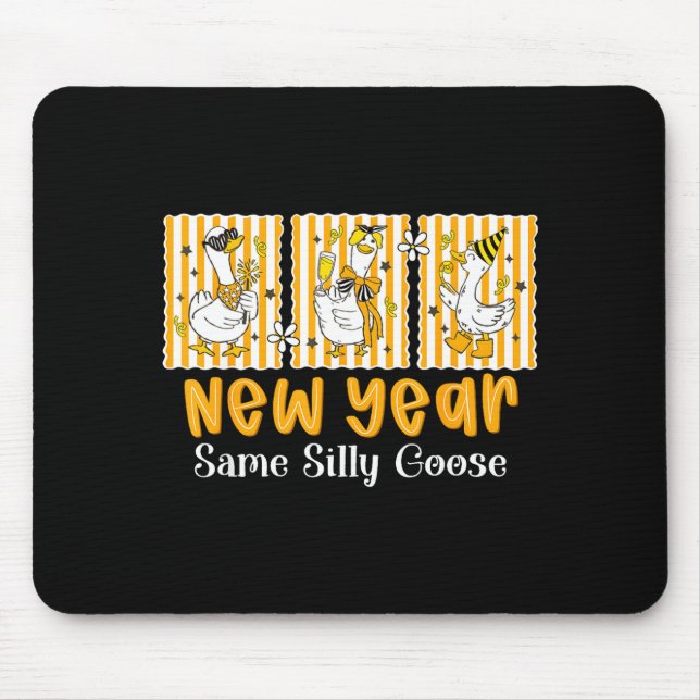 Alfombrilla De Ratón New Year Same Silly Goose Funny 2026 New Year Teac (Frente)