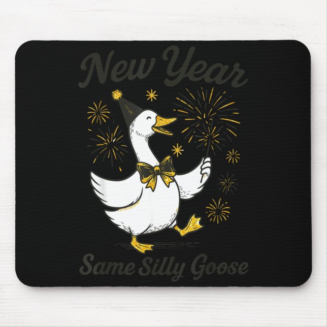 Alfombrilla De Ratón New Year Same Silly Goose New Year's Eve Party Fir (Frente)