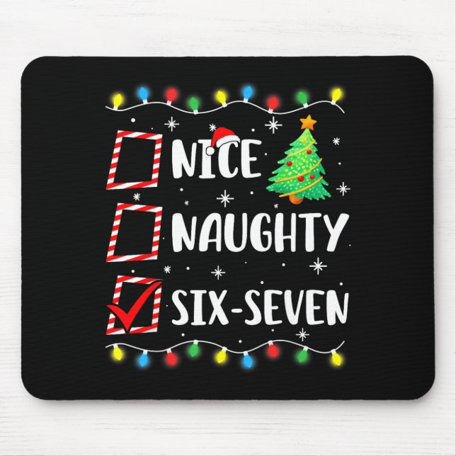 Alfombrilla De Ratón Nice Naughty 67 Six Seven Funny Christmas 6 7 Meme (Frente)