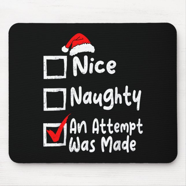 Alfombrilla De Ratón Nice Naughty An Attempt Was Made Funny Christmas L (Frente)