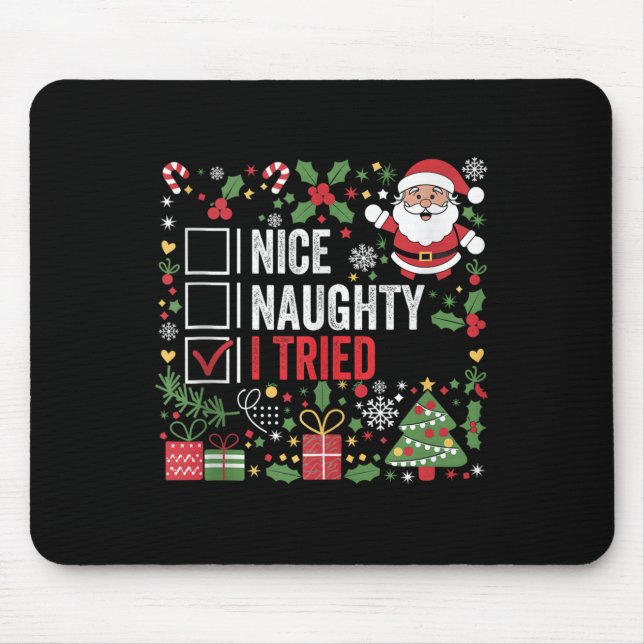 Alfombrilla De Ratón Nice Naughty I Tried Funny Christmas Santa Claus T (Frente)