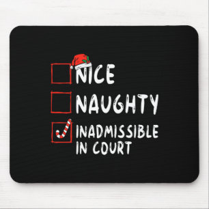 Alfombrilla De Ratón Nice Naughty Inadmisible En La Lista De Navidades