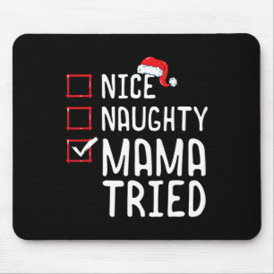 Alfombrilla De Ratón Nice Naughty Mama Trised Navidades Lista 1