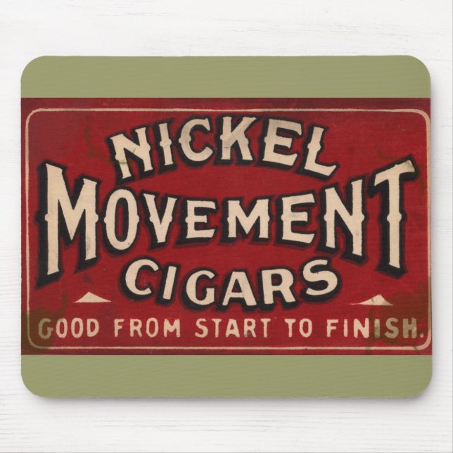 Alfombrilla De Ratón Nickle Movement Cigar 1900 (Frente)