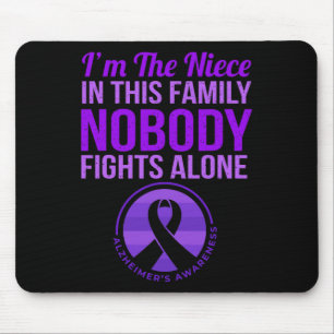 Alfombrilla De Ratón Niece nadie lucha sola contra la conciencia de Alz