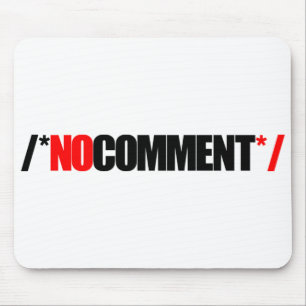 Alfombrilla De Ratón Ningún cojín de ratón del comentario