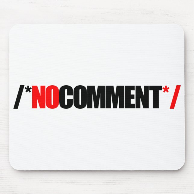 Alfombrilla De Ratón Ningún cojín de ratón del comentario (Frente)