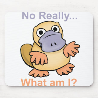 Alfombrilla De Ratón Ningún realmente… ¿Cuáles son yo? Platypus