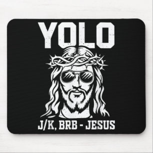 Alfombrilla De Ratón Niño Yolo Lol Jk Brb Jesús Dios Cristiano Hijo Yo