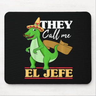 Alfombrilla De Ratón Niños Que Me Llaman El Jefe Cinco De Mayo Dinosaur