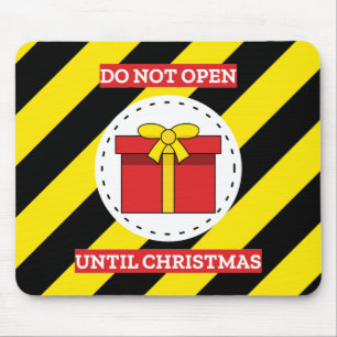 Alfombrilla De Ratón No abrir hasta que Navidades