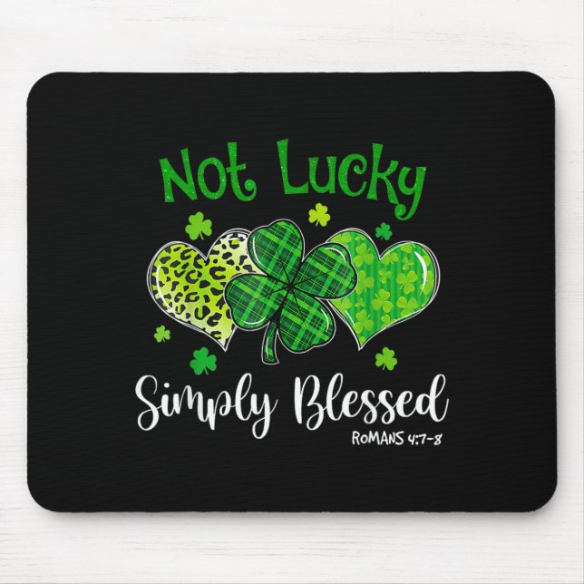 Alfombrilla De Ratón No Afortunado Simplemente Bendecido Shamrock Crist (Frente)