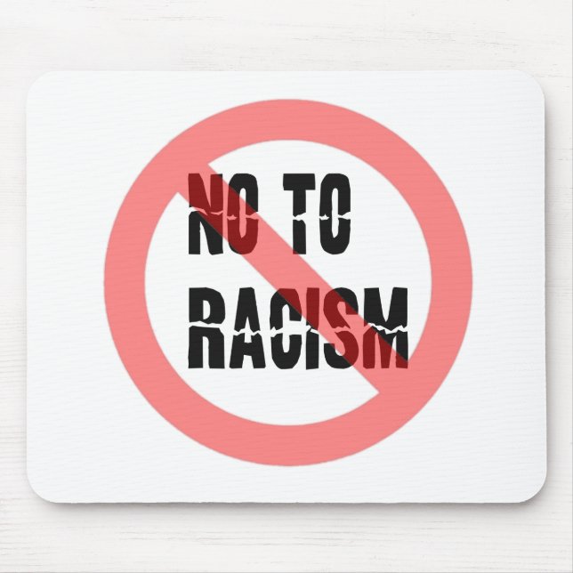 Alfombrilla De Ratón No al racismo | Lema contra el racismo (Frente)