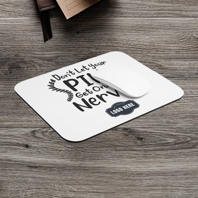 Alfombrilla De Ratón No dejes que tu columna vertebral se ponga con el  (Business Logo Administrator Mouse Pad)