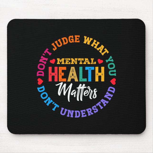 Alfombrilla De Ratón No entiende la conciencia sobre la salud mental (Frente)