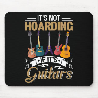 Alfombrilla De Ratón No es acaparamiento, si son guitarras