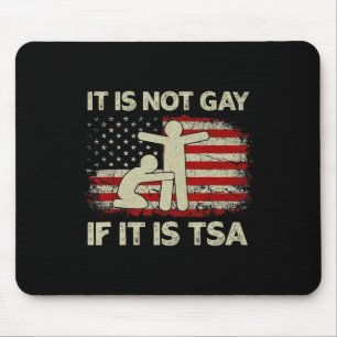 Alfombrilla De Ratón No Es Gay Si Es Seguridad Tsa Vintage Usa Fl