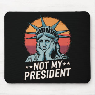 Alfombrilla De Ratón No es mi presidente quien destituya a Trump