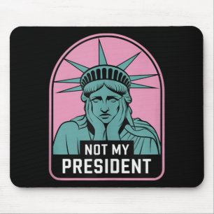 Alfombrilla De Ratón No es mi presidente quien destituya a Trump