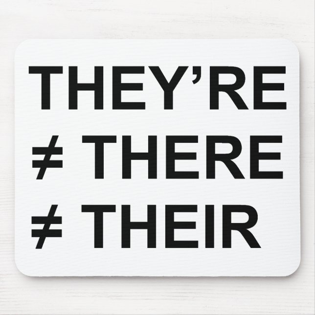 Alfombrilla De Ratón No están allí (Frente)