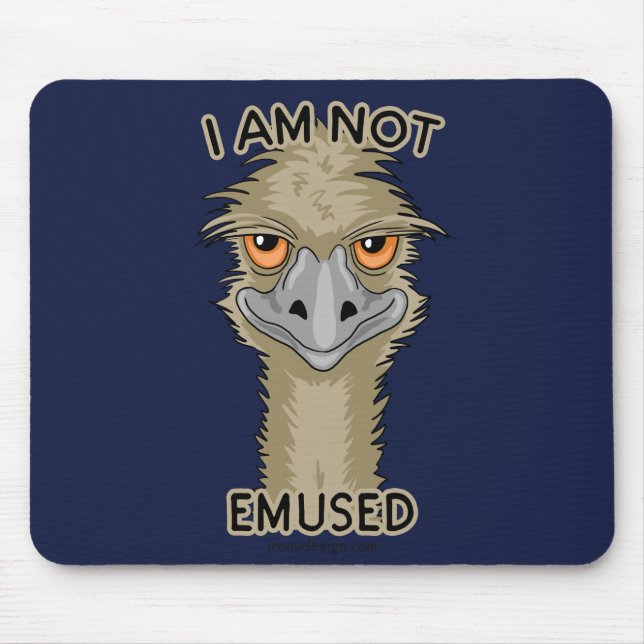 Alfombrilla De Ratón No Estoy Confundido Con El Divertido Emu Pun (Frente)