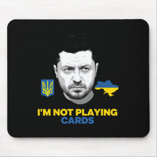 Alfombrilla De Ratón No Estoy Jugando Cartas Zelensky Trump Apoya a Ukr