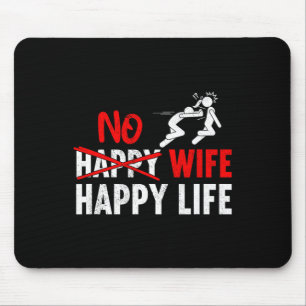 Alfombrilla De Ratón No Feliz Esposa Feliz Vida Esposas Novia Novio Mat
