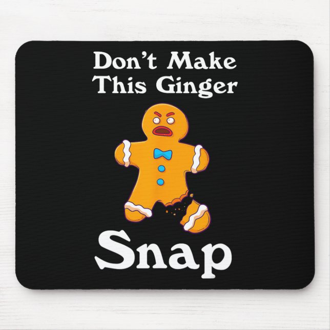 Alfombrilla De Ratón No hagas Navidades de regalo de Ginger Snap Redhea (Frente)