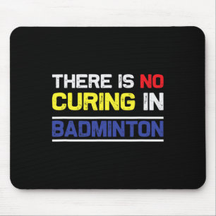 Alfombrilla De Ratón No hay curación en Badminton