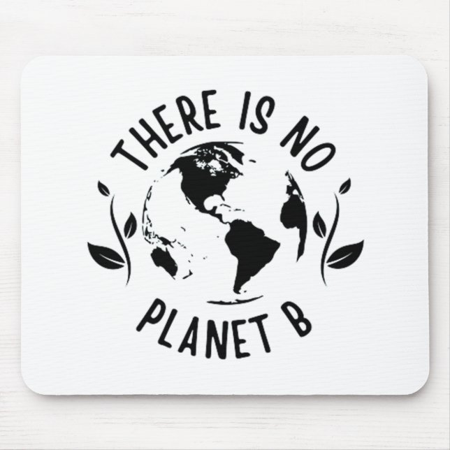 Alfombrilla De Ratón No Hay Entorno Terrestre Planeta B (Frente)