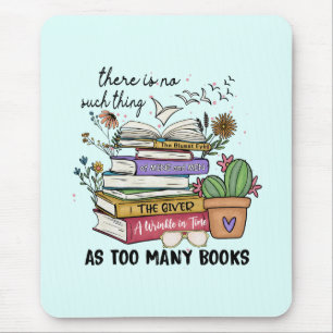 Alfombrilla De Ratón No hay nada como tantos libros