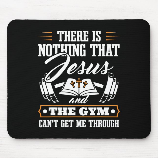 Alfombrilla De Ratón No Hay Nada Que Jesús Y El Cristiano Gimnasio (Frente)