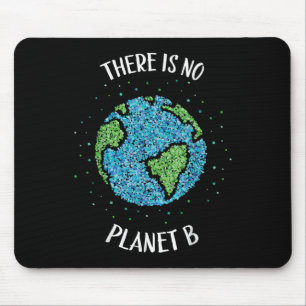 Alfombrilla De Ratón No Hay Planeta B Clima Ambiental Tierra C