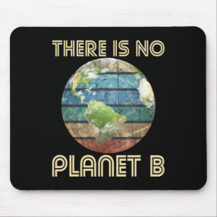 Alfombrilla De Ratón No Hay Planeta B - Protección Ambiental Ea