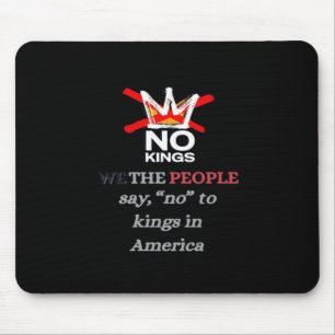 Alfombrilla De Ratón No Kings We the People Freedom Estilo Clásico
